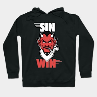 Sin & Win Hoodie